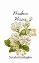 Verdure Verses, Harrington Natalia