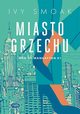 Miasto grzechu Men of Manhattan 1, Smoak Ivy