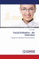 Facial Esthetics - An Overview, Yezdani Arif