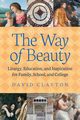 The Way of Beauty, Clayton David