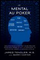 Le Mental Au Poker, Tendler Jared