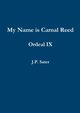 My Name is Carnal Reed, Sater J.P.
