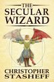 The Secular Wizard, Stasheff Christopher