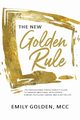 The New Golden Rule, Golden Emily