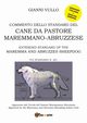 Commento dello Standard del cane da Pastore Maremmano-Abruzzese, Vullo Gianni