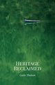 Heritage Reclaimed, Thulson Gaile
