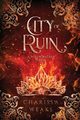 City of Ruin, Weaks Charissa