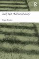 Jung and Phenomenology, Brooke Roger