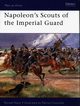 Napoleon's Scouts of the Imperial Guard, Pawly Ronald