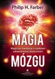 Magia mzgu, Farber Philip H.