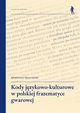 Kody jzykowo-kulturowe w polskiej frazematyce gwarowej, Wysoczaski Wodzimierz