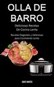 Olla de barro, Matos Abati