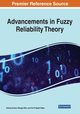 Advancements in Fuzzy Reliability Theory, 