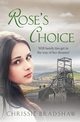 Rose's Choice, Bradshaw Chrissie