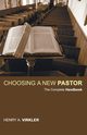 Choosing a New Pastor, Virkler Henry