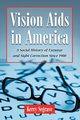 Vision Aids in America, Segrave Kerry