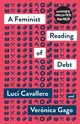 A Feminist Reading of Debt, A, Cavallero Luc