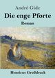 Die enge Pforte (Grodruck), Gide Andr