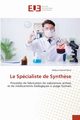Le Spcialiste de Synth?se, Derra Abdoul Hamid