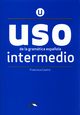Uso de la gramatica espanola intermedio + klucz online, Castro Francisca