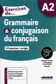 Exercices de Grammaire & conjugaison du francais A2, Glaud Ludivine, Lannier Muriel, Loiseau Yves