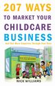 207 WAYS To Market Your Childcare Business, Williams Nick