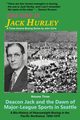 The One Is Jack Hurley, Volume Three, Ochs John T.