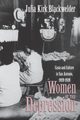 Women of the Depression, Blackwelder Julia Kirk