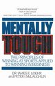 Mentally Tough, Loehr James E.