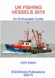 UK FISHING VESSELS 2015, EATON JOHN
