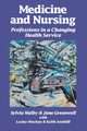 Medicine and Nursing, Walby Sylvia
