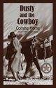 Dusty and the Cowboy 3, Lawrence T.W.