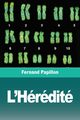 L'Hrdit, Papillon Fernand
