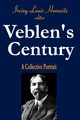 Veblen's Century, Horowitz Irving