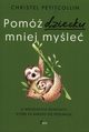 Pom dziecku mniej myle, Petitcollin Christel