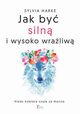 Jak by siln i wysoko wraliw, Harke Sylvia