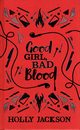 Good Girl, Bad Blood, Jackson Holly