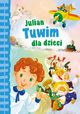 Julian Tuwim dla dzieci, Tuwim Julian