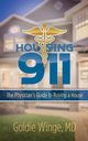 Housing 911, Winge MD Goldie