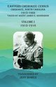 Eastern Cherokee Census, Cherokee, North Carolina, 1915-1922,  Volume I (1915-1916), 