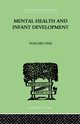 Mental Health And Infant Development, Soddy Kenneth