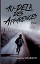 Au-del? des apparences, Charron Sandrine