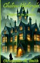 Chateau Wykinglo, Smith Chris