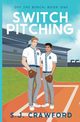 Switch Pitching, Crawford S.J.