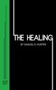 The Healing, Hunter Samuel D
