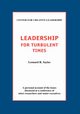 Leadership for Turbulent Times, Sayles Leonard R.