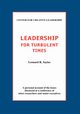 Leadership for Turbulent Times, Sayles Leonard R.