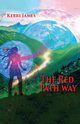 The Red Path Way, James Kerri