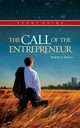 The Call of the Entrepreneur, Sirico Robert A.