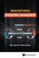 MANUFACTURING OPERATIONS MANAGEMENT, MIN-JUNG YOO & REMY GLARDON